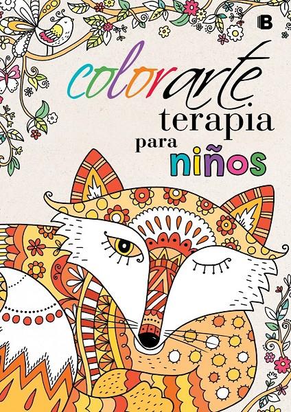 COLORARTE TERAPIA PARA NIÑOS | 9788466657273 | VARIOS AUTORES | Llibreria Ombra | Llibreria online de Rubí, Barcelona | Comprar llibres en català i castellà online