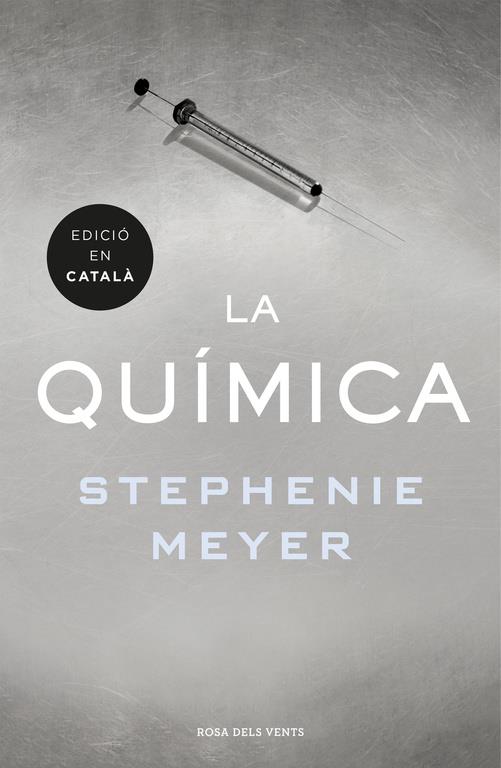 LA QUÍMICA (CATALÀ) | 9788416430895 | MEYER, STEPHENIE | Llibreria Ombra | Llibreria online de Rubí, Barcelona | Comprar llibres en català i castellà online