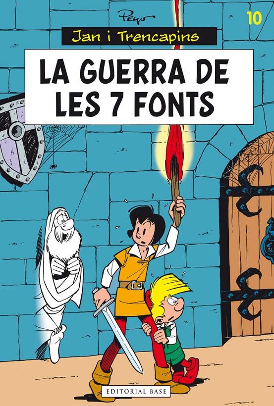 LA GUERRA DE LES SET FONTS 10 JAN I TRENCAPINS | 9788415711780 | PEYO | Llibreria Ombra | Llibreria online de Rubí, Barcelona | Comprar llibres en català i castellà online