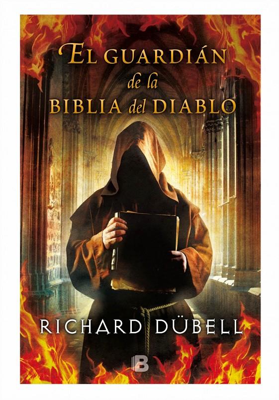 EL GUARDIÁN DE LA BIBLIA DEL DIABLO | 9788466657907 | DUBELL, RICHARD | Llibreria Ombra | Llibreria online de Rubí, Barcelona | Comprar llibres en català i castellà online