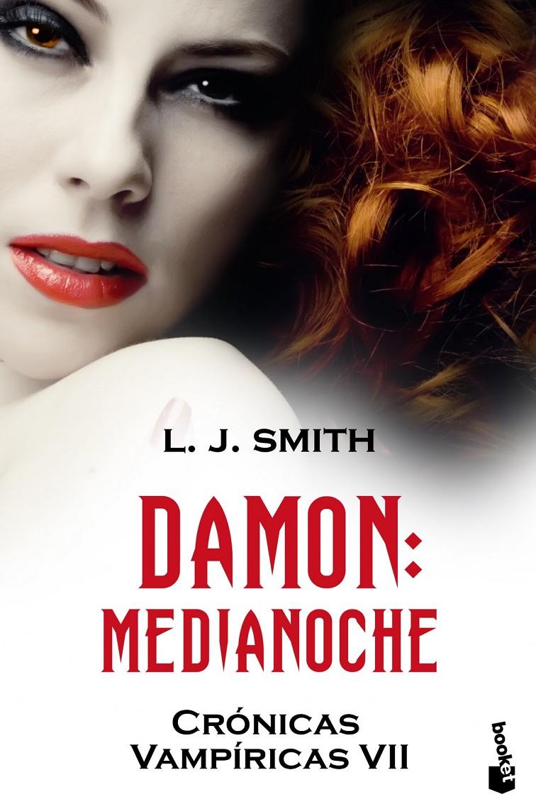 DAMON MEDIANOCHE VII CRONICAS VAMPIRICAS | 9788408112167 | L. J. SMITH | Llibreria Ombra | Llibreria online de Rubí, Barcelona | Comprar llibres en català i castellà online
