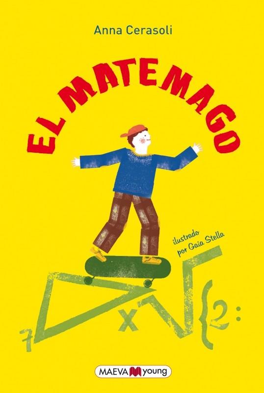 EL MATEMAGO | 9788416363155 | CERASOLI, ANNA | Llibreria Ombra | Llibreria online de Rubí, Barcelona | Comprar llibres en català i castellà online