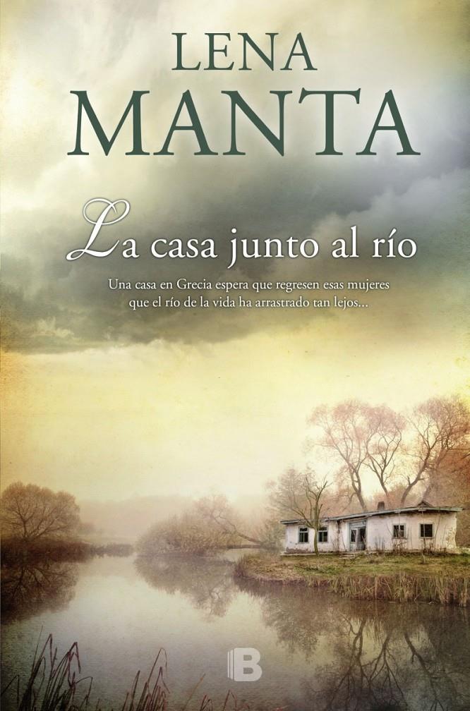LA CASA JUNTO AL RÍO | 9788466658720 | MANTA, LENA | Llibreria Ombra | Llibreria online de Rubí, Barcelona | Comprar llibres en català i castellà online
