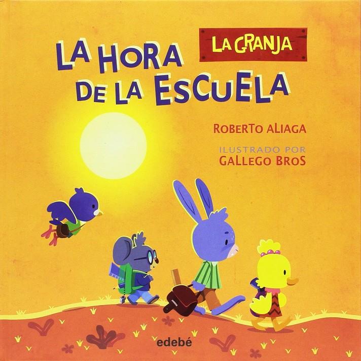 LA HORA DE LA ESCUELA | 9788468331539 | ALIAGA,ROBERTO | Llibreria Ombra | Llibreria online de Rubí, Barcelona | Comprar llibres en català i castellà online