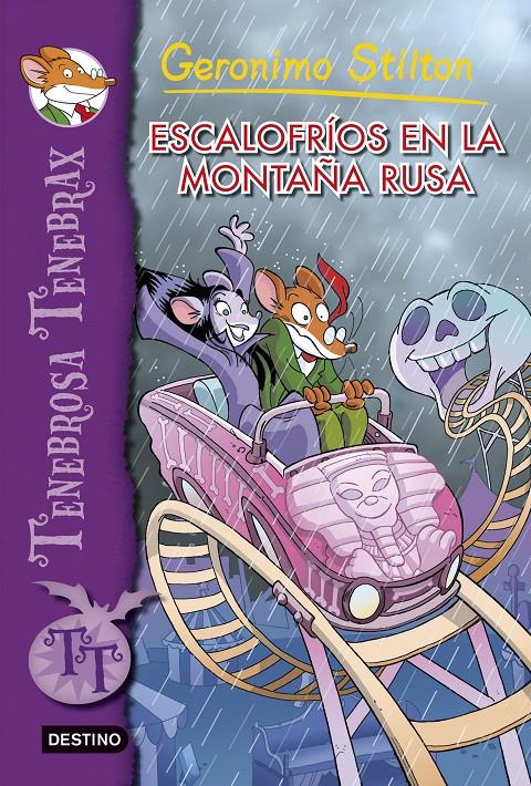 ESCALOFRÍOS EN LA MONTAÑA RUSA 7 TENEBROSA TENEBRAX | 9788408128380 | GERONIMO STILTON | Llibreria Ombra | Llibreria online de Rubí, Barcelona | Comprar llibres en català i castellà online