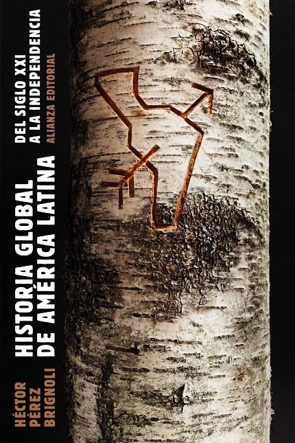 HISTORIA GLOBAL DE AMÉRICA LATINA, 2010-1810 | 9788491811022 | PÉREZ BRIGNOLI, HÉCTOR | Llibreria Ombra | Llibreria online de Rubí, Barcelona | Comprar llibres en català i castellà online
