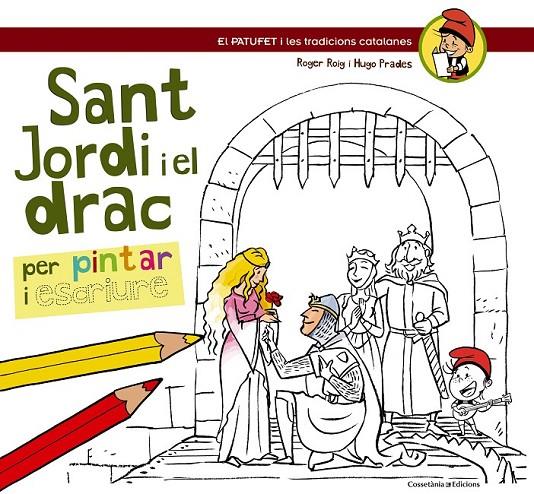 SANT JORDI I EL DRAC | 9788490342220 | ROIG CÈSAR, ROGER/PRADES, HUGO | Llibreria Ombra | Llibreria online de Rubí, Barcelona | Comprar llibres en català i castellà online