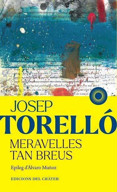 MERAVELLES TAN BREUS | 9791399169508 | TORELLÓ, JOSEP | Llibreria Ombra | Llibreria online de Rubí, Barcelona | Comprar llibres en català i castellà online