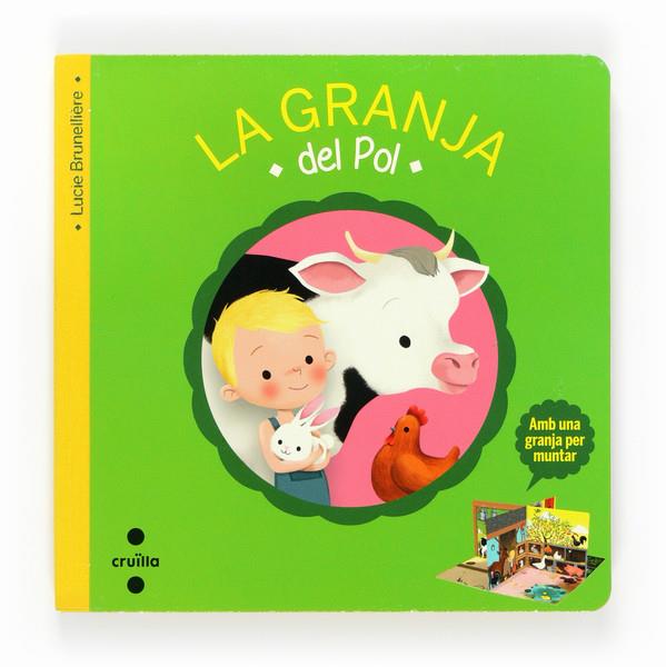 LA GRANJA DEL POL | 9788466135665 | LUCIE BRUNELLIÈRE | Llibreria Ombra | Llibreria online de Rubí, Barcelona | Comprar llibres en català i castellà online