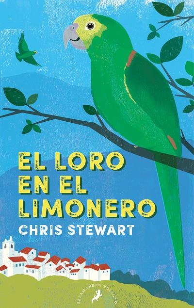 EL LORO EN EL LIMONERO | 9788418173950 | STEWART, CHRIS | Llibreria Ombra | Llibreria online de Rubí, Barcelona | Comprar llibres en català i castellà online