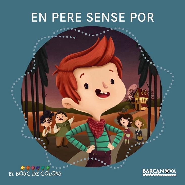 EN PERE SENSE POR | 9788448930677 | BALDÓ, ESTEL/GIL, ROSA/SOLIVA, MARIA | Llibreria Ombra | Llibreria online de Rubí, Barcelona | Comprar llibres en català i castellà online