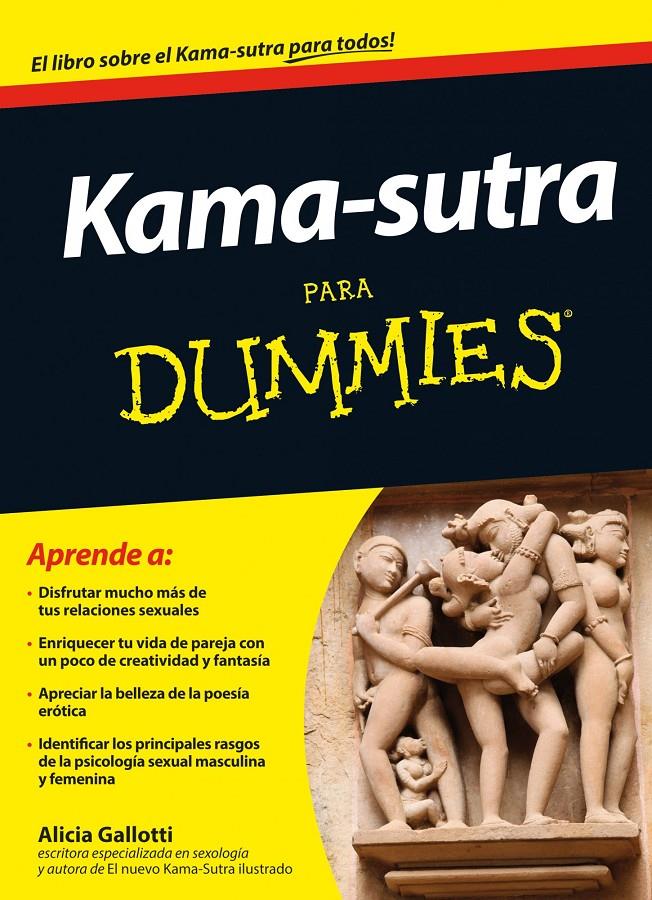 KAMA-SUTRA PARA DUMMIES | 9788432901386 | ALICIA GALLOTTI | Llibreria Ombra | Llibreria online de Rubí, Barcelona | Comprar llibres en català i castellà online