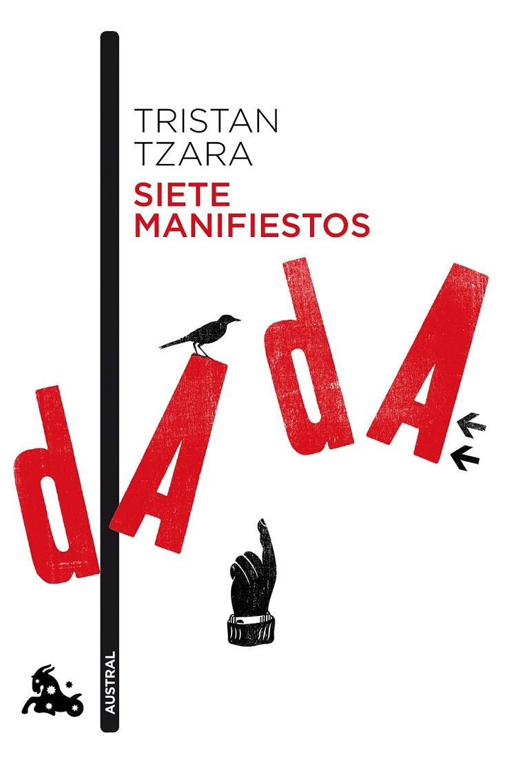 SIETE MANIFIESTOS DADA | 9788490661642 | TRISTAN TZARA | Llibreria Ombra | Llibreria online de Rubí, Barcelona | Comprar llibres en català i castellà online