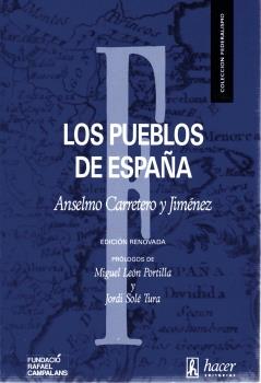 LOS PUEBLOS DE ESPAÑA | 9788485348848 | ANSELMO CARRETERO Y JIMÉNEZ | Llibreria Ombra | Llibreria online de Rubí, Barcelona | Comprar llibres en català i castellà online