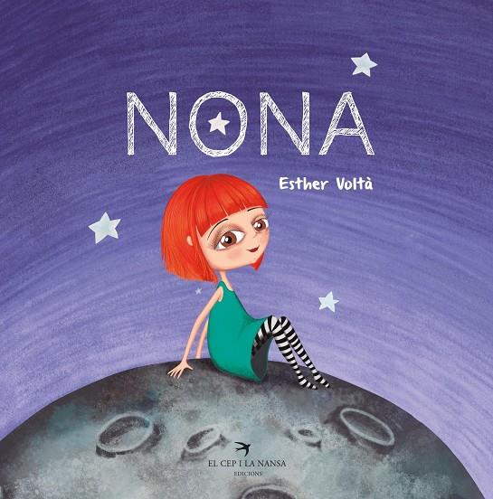 NONA | 9788417756475 | VOLTÀ FARREGUT, ESTHER | Llibreria Ombra | Llibreria online de Rubí, Barcelona | Comprar llibres en català i castellà online