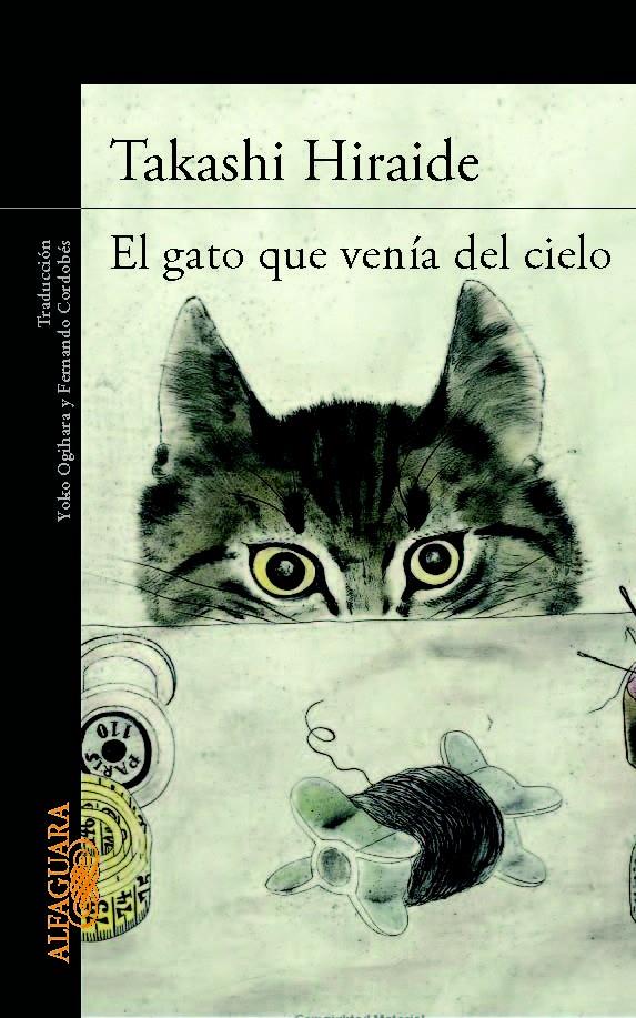 EL GATO QUE VENIA DEL CIELO | 9788420414751 | HIRAIDE, TAKASHI | Llibreria Ombra | Llibreria online de Rubí, Barcelona | Comprar llibres en català i castellà online
