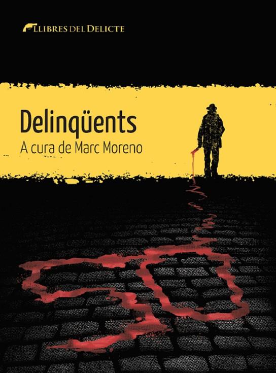 DELINQÜENTS | 9788412271829 | AA.VV | Llibreria Ombra | Llibreria online de Rubí, Barcelona | Comprar llibres en català i castellà online