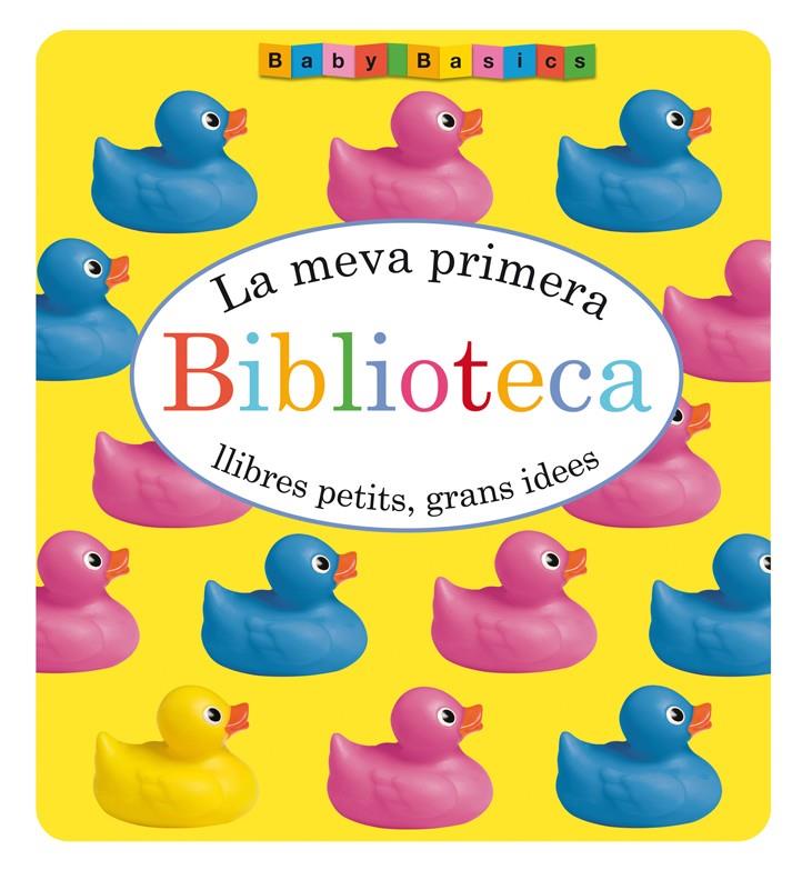 LA MEVA PRIMERA BIBLIOTECA | 9788424649203 | Llibreria Ombra | Llibreria online de Rubí, Barcelona | Comprar llibres en català i castellà online