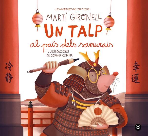 UN TALP AL PAÍS DELS SAMURAIS | 9791387782962 | GIRONELL, MARTÍ/CODINA, COANER | Llibreria Ombra | Llibreria online de Rubí, Barcelona | Comprar llibres en català i castellà online