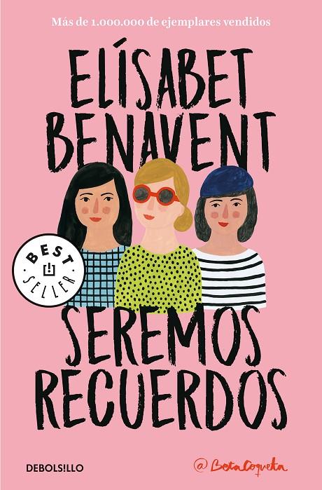 SEREMOS RECUERDOS (CANCIONES Y RECUERDOS 2) | 9788466346504 | BENAVENT, ELÍSABET | Llibreria Ombra | Llibreria online de Rubí, Barcelona | Comprar llibres en català i castellà online