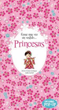 PRINCESAS ÉRASE UNA VEZ UN VESTIDO... | 9788424644642 | LÉVÊQUE, ANNE-CLAIRE/CAMEL, JULIE | Llibreria Ombra | Llibreria online de Rubí, Barcelona | Comprar llibres en català i castellà online