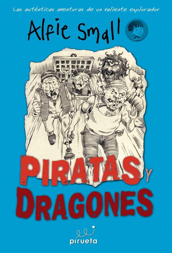 ALFIE SMALL PIRATAS Y DRAGONES | 9788415235644 | NICK WARD | Llibreria Ombra | Llibreria online de Rubí, Barcelona | Comprar llibres en català i castellà online