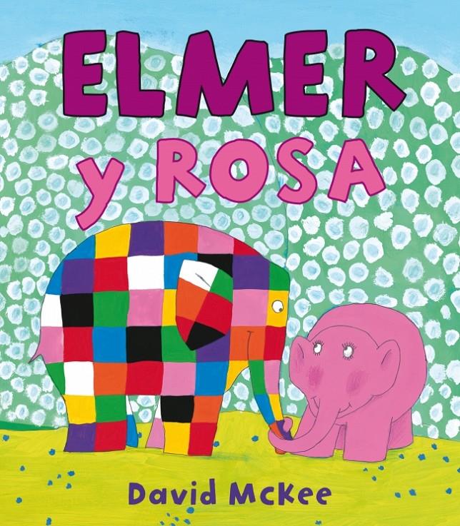 ELMER Y ROSA | 9788448834944 | DAVID MCKEE | Llibreria Ombra | Llibreria online de Rubí, Barcelona | Comprar llibres en català i castellà online