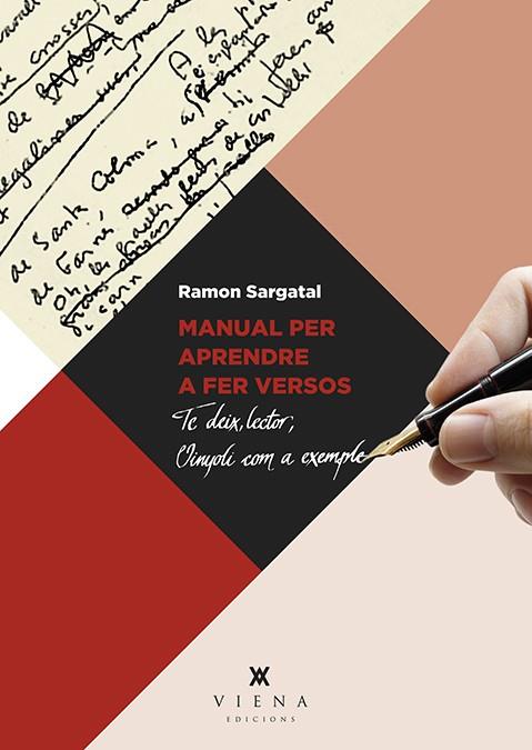 MANUAL PER APRENDRE A FER VERSOS | 9788483309759 | SARGATAL PELLICER, RAMON | Llibreria Ombra | Llibreria online de Rubí, Barcelona | Comprar llibres en català i castellà online