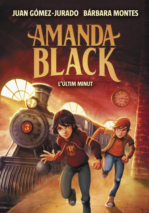 AMANDA BLACK 3 - L'ÚLTIM MINUT  | 9788418054471 | GÓMEZ-JURADO, JUAN/MONTES, BÁRBARA | Llibreria Ombra | Llibreria online de Rubí, Barcelona | Comprar llibres en català i castellà online