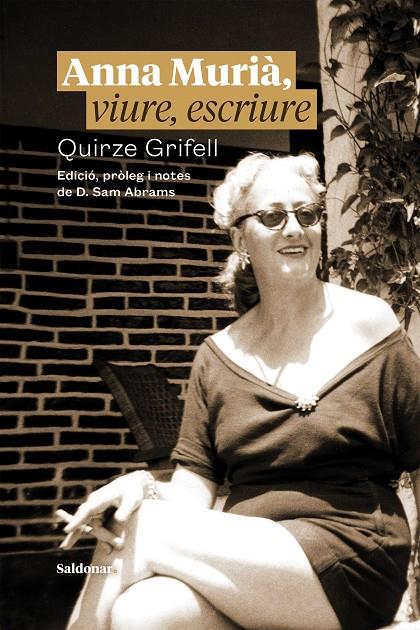 ANNA MURIÀ, VIURE, ESCRIURE | 9788417611965 | GRIFELL, QUIRZE | Llibreria Ombra | Llibreria online de Rubí, Barcelona | Comprar llibres en català i castellà online