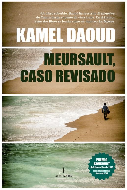 MEURSAULT, CASO REVISADO | 9788416392247 | DAOUD, KAMEL | Llibreria Ombra | Llibreria online de Rubí, Barcelona | Comprar llibres en català i castellà online