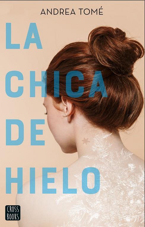 LA CHICA DE HIELO | 9788408230946 | TOMÉ, ANDREA | Llibreria Ombra | Llibreria online de Rubí, Barcelona | Comprar llibres en català i castellà online