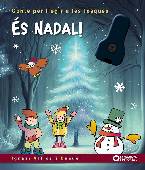 ÉS NADAL/ A LES FOSQUES | 9788448960209 | VALIOS, IGNASI | Llibreria Ombra | Llibreria online de Rubí, Barcelona | Comprar llibres en català i castellà online