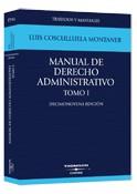 MANUAL DE DERECHO ADMINISTRATIVO. TOMO I | 9788447030354 | LUIS M. COSCULLUELA MONTANER | Llibreria Ombra | Llibreria online de Rubí, Barcelona | Comprar llibres en català i castellà online