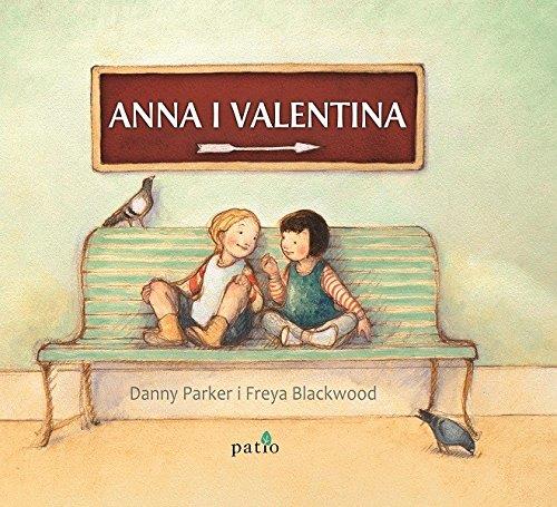 ANNA I VALENTINA | 9788417002183 | PARKER / BLACKWOOD | Llibreria Ombra | Llibreria online de Rubí, Barcelona | Comprar llibres en català i castellà online