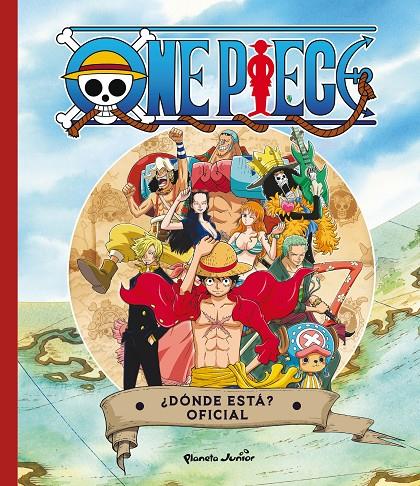 ONE PIECE. ¿DÓNDE ESTÁ? | 9788408298045 | ONE PIECE | Llibreria Ombra | Llibreria online de Rubí, Barcelona | Comprar llibres en català i castellà online
