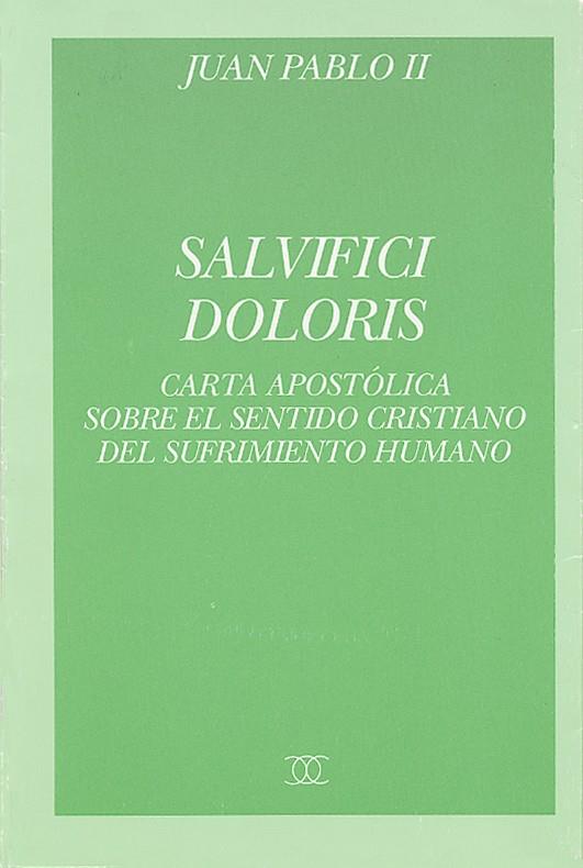 SALVIFICI DOLORIS | 9788482393070 | JUAN PABLO II | Llibreria Ombra | Llibreria online de Rubí, Barcelona | Comprar llibres en català i castellà online