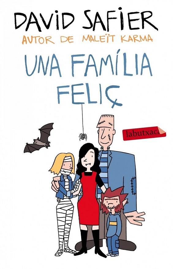UNA FAMÍLIA FELIÇ | 9788499307589 | DAVID SAFIER | Llibreria Ombra | Llibreria online de Rubí, Barcelona | Comprar llibres en català i castellà online