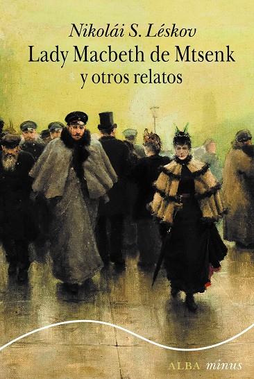 LADY MACBETH DE MTSENSK Y OTROS RELATOS | 9788411780711 | LESKOV, NIKOLÁI S. | Llibreria Ombra | Llibreria online de Rubí, Barcelona | Comprar llibres en català i castellà online