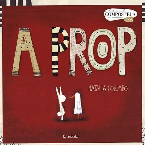 A PROP | 9788416804412 | COLOMBO, NATALIA | Llibreria Ombra | Llibreria online de Rubí, Barcelona | Comprar llibres en català i castellà online
