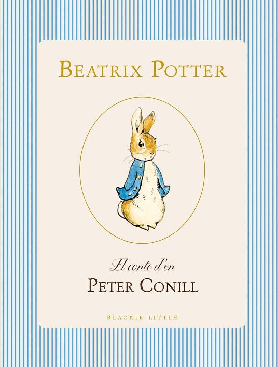 EL CONTE D'EN PETER CONILL | 9791388154379 | POTTER, BEATRIX | Llibreria Ombra | Llibreria online de Rubí, Barcelona | Comprar llibres en català i castellà online