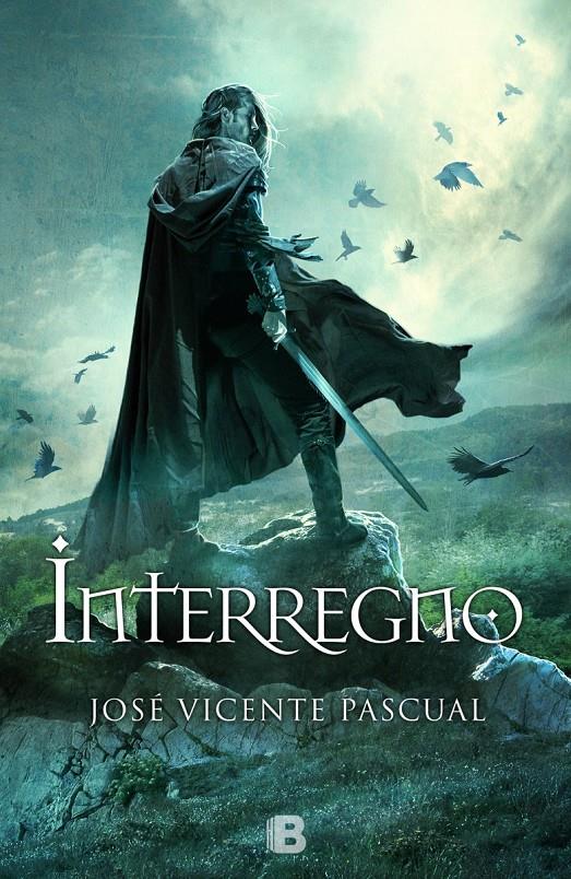INTERREGNO | 9788466657303 | PASCUAL GONZALEZ, JOSE VICENTE | Llibreria Ombra | Llibreria online de Rubí, Barcelona | Comprar llibres en català i castellà online