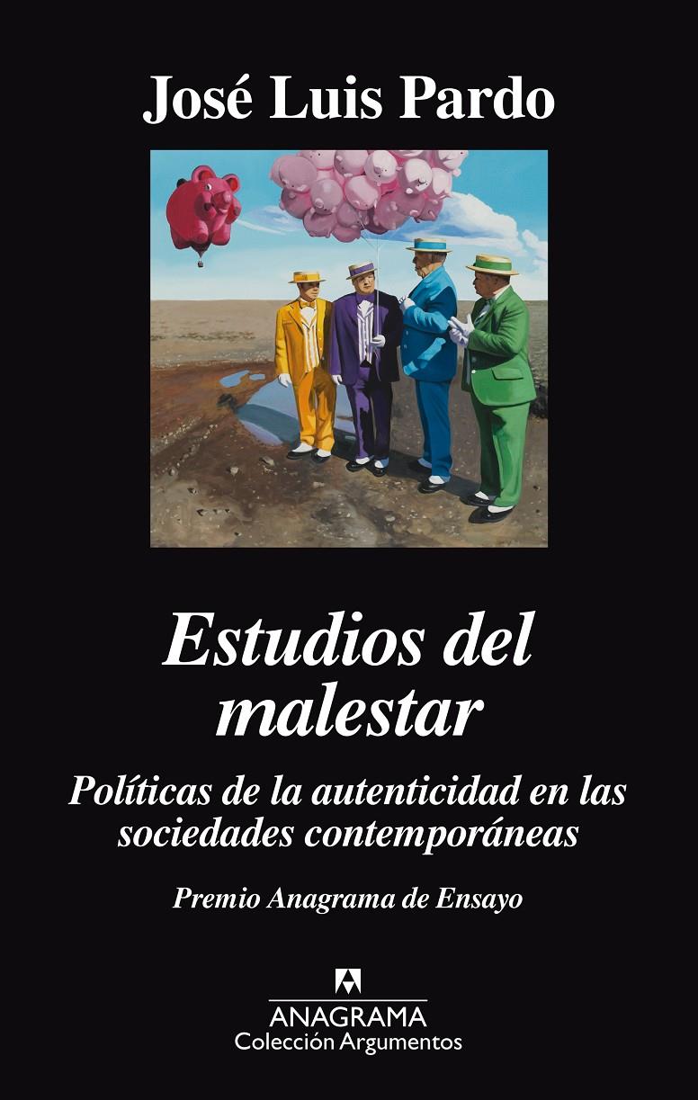 ESTUDIOS DEL MALESTAR. POLITICAS DE LA AUTENTICIDAD EN LAS SOCIEDADES CONTEMPORÁ | 9788433964083 | PARDO, JOSÉ LUIS | Llibreria Ombra | Llibreria online de Rubí, Barcelona | Comprar llibres en català i castellà online