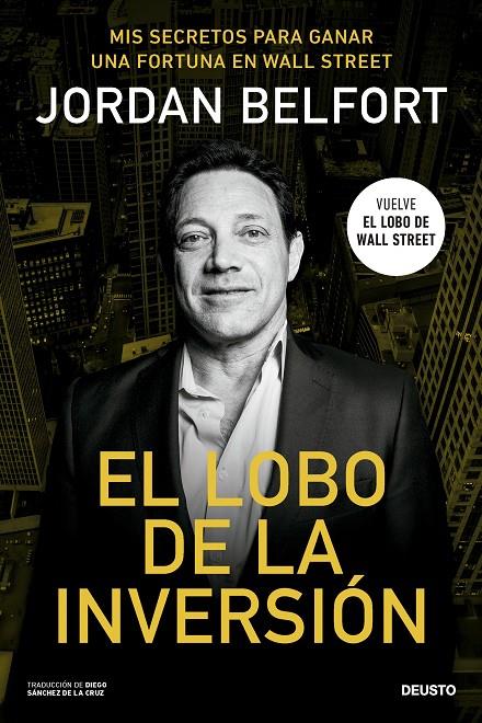 EL LOBO DE LA INVERSIÓN | 9788423437238 | BELFORT, JORDAN | Llibreria Ombra | Llibreria online de Rubí, Barcelona | Comprar llibres en català i castellà online