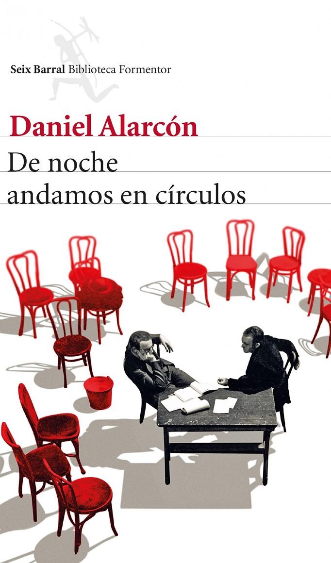 DE NOCHE ANDAMOS EN CÍRCULOS | 9788432222511 | DANIEL ALARCÓN | Llibreria Ombra | Llibreria online de Rubí, Barcelona | Comprar llibres en català i castellà online