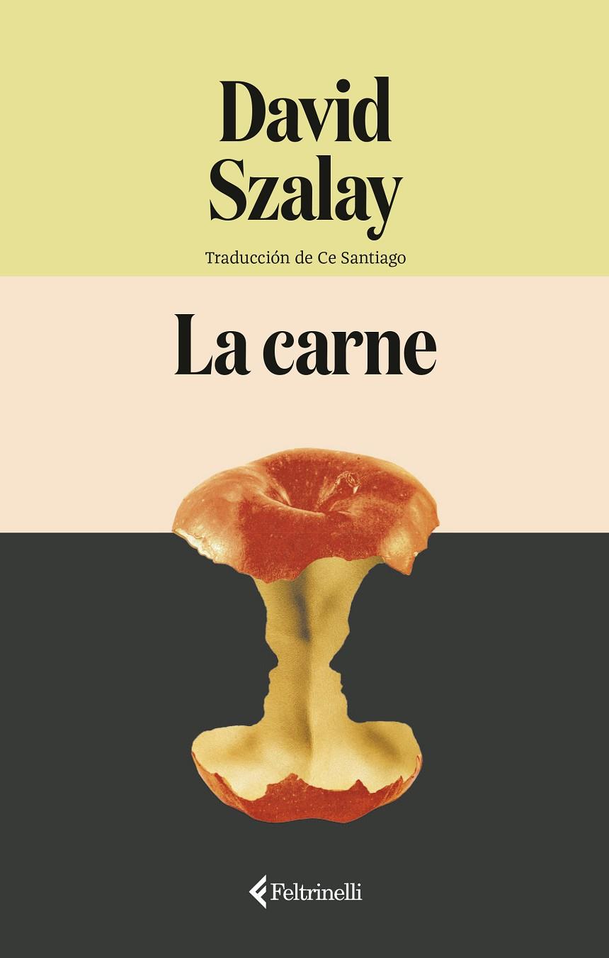 LA CARNE | 9791388111051 | SZALAY, DAVID | Llibreria Ombra | Llibreria online de Rubí, Barcelona | Comprar llibres en català i castellà online