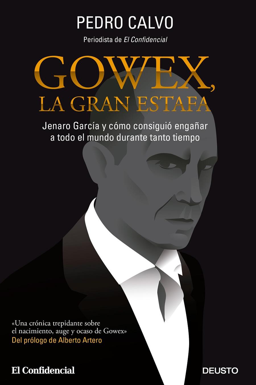 GOWEX LA GRAN ESTAFA JENARO GARCIA Y COMO CONSIGUIO ENGAÑAR | 9788423419340 | PEDRO CALVO  | Llibreria Ombra | Llibreria online de Rubí, Barcelona | Comprar llibres en català i castellà online