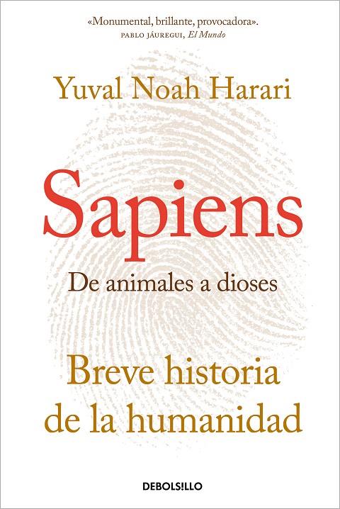 SAPIENS. DE ANIMALES A DIOSES | 9788466347518 | HARARI, YUVAL NOAH | Llibreria Ombra | Llibreria online de Rubí, Barcelona | Comprar llibres en català i castellà online