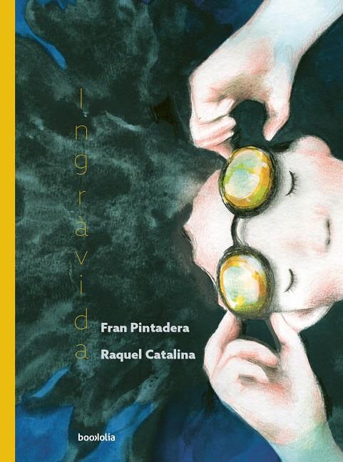 INGRÀVIDA | 9791387702052 | PINTADERA, FRAN | Llibreria Ombra | Llibreria online de Rubí, Barcelona | Comprar llibres en català i castellà online