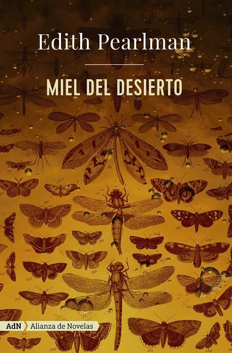 MIEL DEL DESIERTO (ADN) | 9788491045991 | PEARLMAN, EDITH | Llibreria Ombra | Llibreria online de Rubí, Barcelona | Comprar llibres en català i castellà online